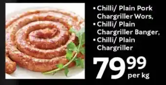 Oxford Freshmarket Chilli/ Plain Pork Chargriller Wors, Chilli/ Plain Chargriller Banger, Chilli/ Plain Chargriller offer
