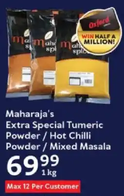 Oxford Freshmarket Maharaja's Extra Special Tumeric Powder/ Hot Chilli Powder/ Mixed Masala offer