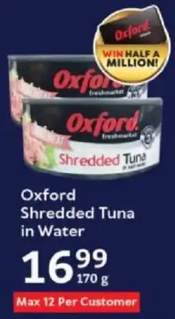 Oxford Freshmarket Oxford Shredded Tuna in Water offer