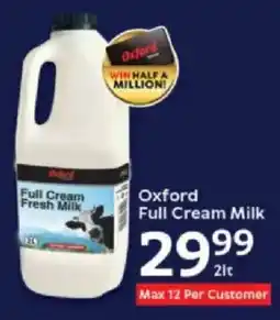 Oxford Freshmarket Oxford Full Cream Milk offer