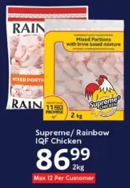 Oxford Freshmarket Supreme/ Rainbow IQF Chicken offer