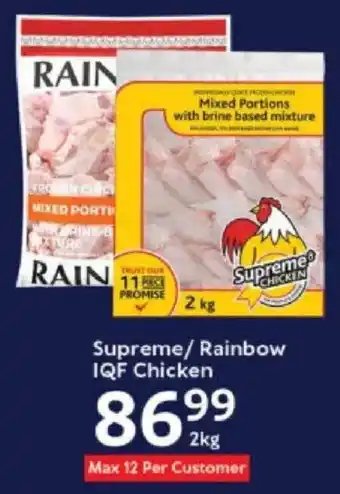 Oxford Freshmarket Supreme/ Rainbow IQF Chicken offer
