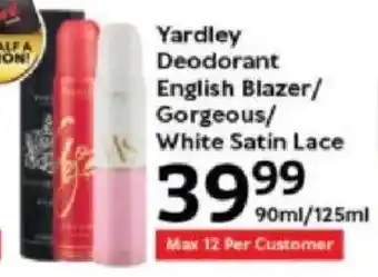 Oxford Freshmarket Yardley Deodorant English Blazer/ Gorgeous/ White Satin Lace offer