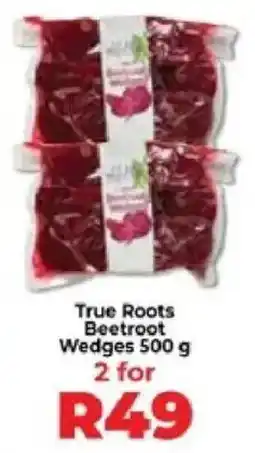Food Lover's Market True Roots Beetroot Wedges offer