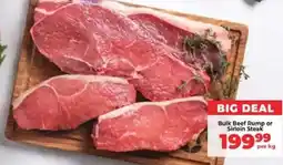 Food Lover's Market Bulk Beef Rump or Sirloin Steak offer