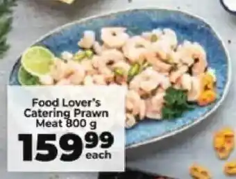Food Lover's Market Food Lover's Catering Prawn Meat offer