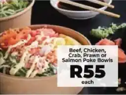Food Lover's Market Beef, Chicken, Crab, Prawn or Salmon Poke Bowls offer