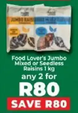 Food Lover's Market Food Lover's Jumbo Mixed or Seedless Raisins offer