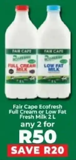 Food Lover's Market Fair Cape Ecofresh Full Cream or Low Fat Fresh Milk offer