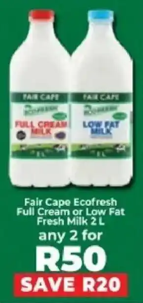 Food Lover's Market Fair Cape Ecofresh Full Cream or Low Fat Fresh Milk offer