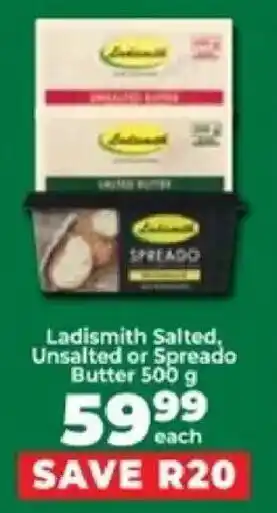 Food Lover's Market Ladismith Salted, Unsalted or Spreado Butter offer