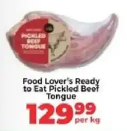 Food Lover's Market Food Lover's Ready to Eat Pickled Beef Tongue offer