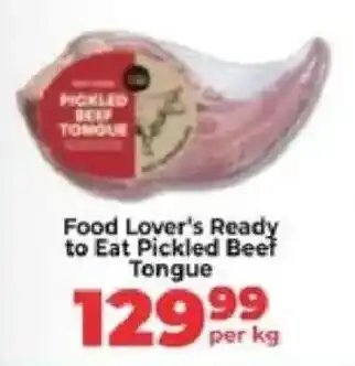 Food Lover's Market Food Lover's Ready to Eat Pickled Beef Tongue offer