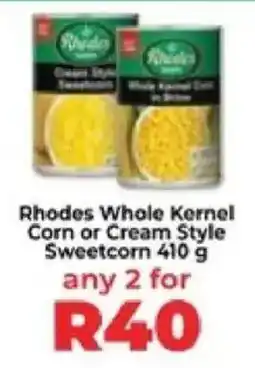 Food Lover's Market Rhodes Whole Kernel Corn or Cream Style Sweetcorn offer