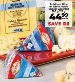 Food Lover's Market Président Blue or White Mould Cheese Assorted offer