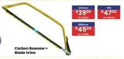 Africa Cash and Carry Carbon Bowsaw + Blade offer
