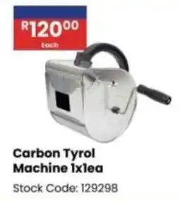 Africa Cash and Carry Carbon Tyrol Machine offer