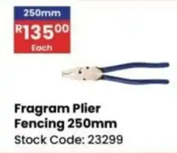 Africa Cash and Carry Fragram Plier Fencing offer