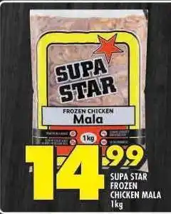 Shoprite SUPA STAR FROZEN CHICKEN MALA 1kg offer