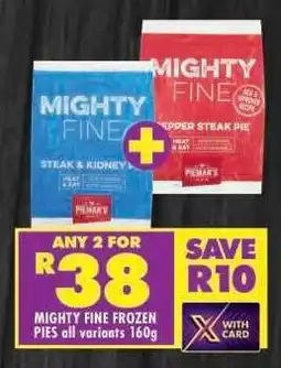 Shoprite MIGHTY FINE FROZEN PIES all variants 160g offer