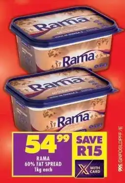 Shoprite RAMA 60% FAT SPREAD 1kg each offer