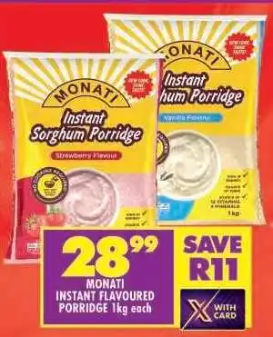 Shoprite MONATI INSTANT FLAVOURED PORRIDGE 1kg each offer