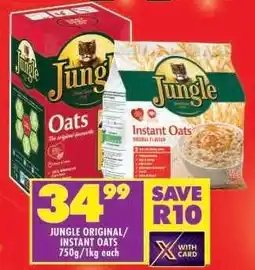 Shoprite Jungle Original/Instant Oats 750g/1kg each offer