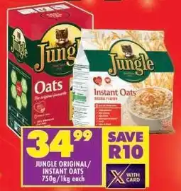Shoprite Jungle Original/Instant Oats 750g/1kg each offer