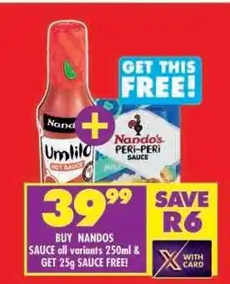 Shoprite Nandos Sauce all variants 250ml offer