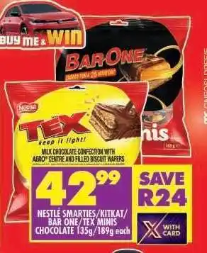 Shoprite NESTLÉ SMARTIES/KITKAT/BAR ONE/TEX MINIS CHOCOLATE 135g/189g each offer