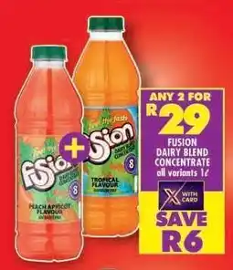 Shoprite FUSION DAIRY BLEND CONCENTRATE all variants 1ℓ offer