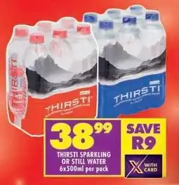 Shoprite THIRSTI SPARKLING OR STILL WATER offer