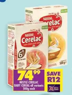 Shoprite NESTLÉ CERELAC BABY CEREAL all variants 500g each offer