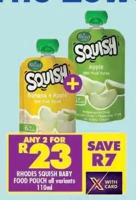 Shoprite RHODES SQUISH BABY FOOD POUCH all variants 110ml offer
