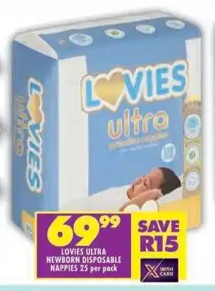 Shoprite LOVIES ULTRA NEWBORN DISPOSABLE NAPPIES 25 per pack offer