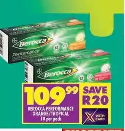 Shoprite BEROCCA PERFORMANCE ORANGE/TROPICAL 10 per pack offer