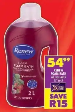 Shoprite Renew Foam Bath offer