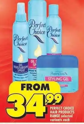 Shoprite PERFECT CHOICE HAIR PRODUCTS RANGE offer