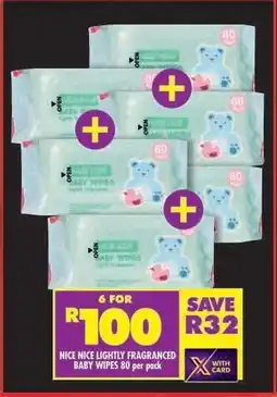 Shoprite NICE NICE LIGHTLY FRAGRANCED BABY WIPES 80 per pack offer
