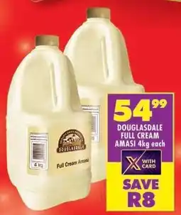 Shoprite DOUGLASDALE FULL CREAM AMASI 4kg offer