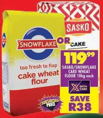 Shoprite SASKO/SNOWFLAKE CAKE WHEAT FLOUR 10kg offer