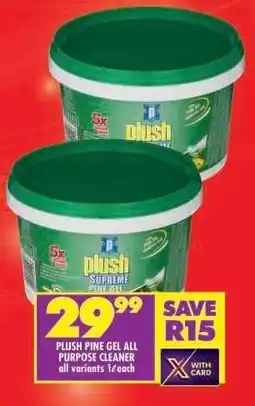 Shoprite PLUSH PINE GEL ALL PURPOSE CLEANER offer