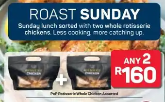 Pick n Pay Hypermarket PnP Rotisserie Whole Chicken Assorted offer