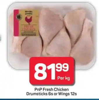 Pick n Pay Hypermarket PnP Fresh Chicken Drumsticks 6s or Wings 12s offer