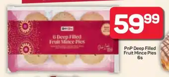 Pick n Pay Hypermarket PnP Deep Filled Fruit Mince Pies 6s offer