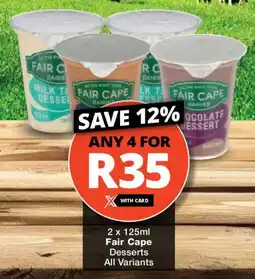 Checkers Fair Cape Desserts All Variants offer