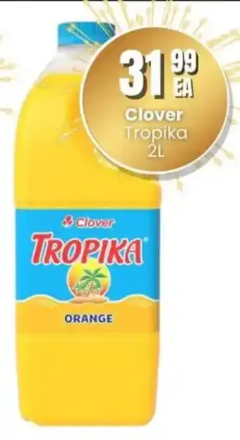 Super Save Clover Tropika offer