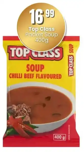 Super Save Top Class Packet Soup offer