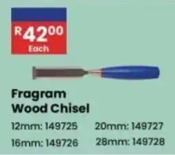 Africa Cash and Carry Fragram Wood Chisel offer