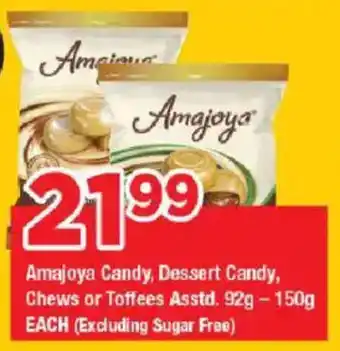 OK Grocer Amajoya Candy, Dessert Candy, Chews or Toffees Asstd. offer